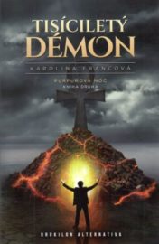 Purpurová noc 02: Tisíciletý démon