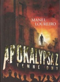 Apokalypsa Z 02 - Temné dny