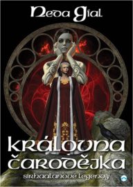 Sirhalaanové legendy 01: Královna čarodějka