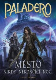 Paladero 02: Město nikdy nekončící noci