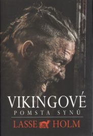 Vikingové 01: Pomsta synů