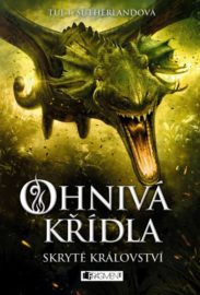 Ohnivá křídla 03: Skryté království