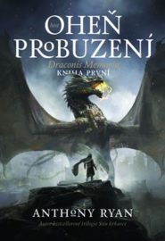 Draconis Memoria 01: Oheň probuzení brož.