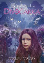 Divočarka 02: Poselství poštolky