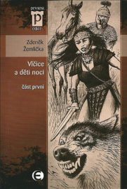 Vlčice Kroana 03: Vlčice a děti noci 1