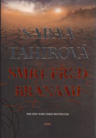 Jiskra 03: Smrt před branami