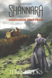Letopisy rodu Shannara 03: Shannarova píseň přání