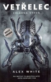 Vetřelec: Chladná výheň