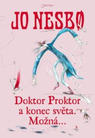 Doktor Proktor (03) a konec světa. Možná...