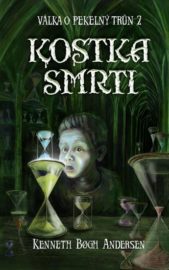 Válka o pekelný trůn 02 - Kostka smrti