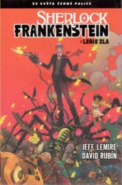 Černá palice - Sherlock Frankenstein: Legie zla