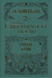 Fantastická zvířata: Grindelwaldovy zločiny - původní scénář