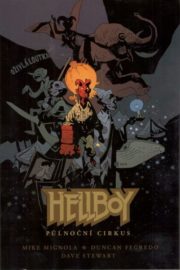 Hellboy 00 - Půlnoční cirkus