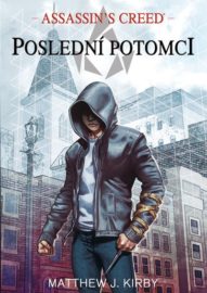 Assassin´s Creed: Poslední potomci 01
