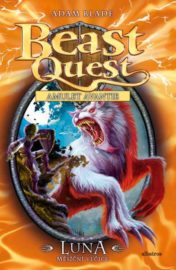 Beast Quest 22 - Luna, měsíční vlčice