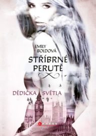 Stříbrné perutě 01: Dědička světla