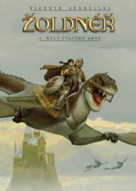 Žoldnéř 01: Kult svatého ohně