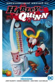 Harley Quinn 04: Překvápko (brož.) česká obálka