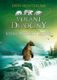 Volání divočiny 02: Velké medvědí jezero