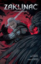 Zaklínač - komiks 04: Z masa a ohně