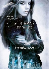 Stříbrné perutě 02: Rebelka noci