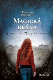 Panovo znamení 1 – Magická brána
