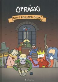 Opráski: Noví povjězťi čezkí