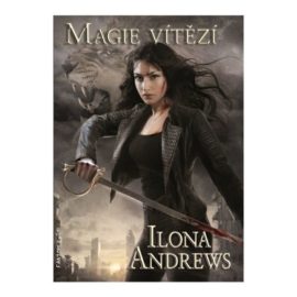 Kate Daniels 10 - Magie vítězí ( VYJDE cca 12.12)