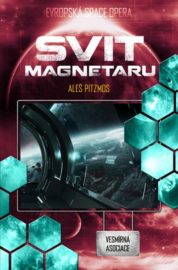 Vesmírná asociace 04: Svit magnetaru