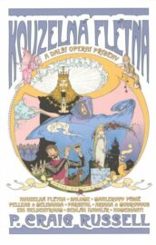 Kouzelná flétna a další operní příběhy