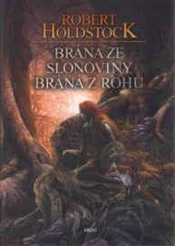 Les mytág 05 - Brána ze slonoviny, brána z rohu