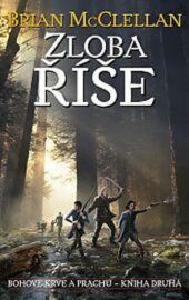 Bohové krve a prachu 02: Zloba říše