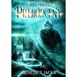 Alex Verus 01 - Předurčený   PŘEDOBJEDNÁVKA