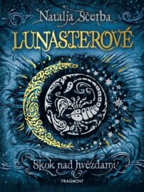 Lunasterové 01: Skok nad hvězdami