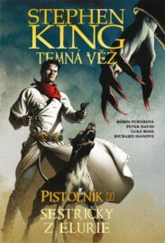 Temná věž (komiks) - Pistolník: Sestřičky z Elurie