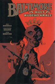 Baltimore 06 - Kult Rudého krále