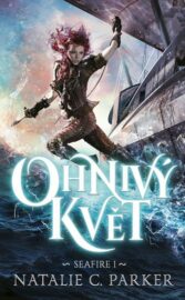 Seafire 01: Ohnivý květ