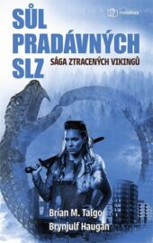 Sága ztracených Vikingů 01: Sůl pradávných slz