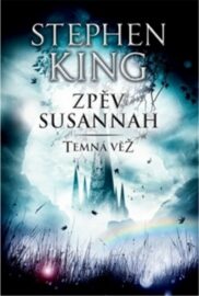 Temná věž 06 -  Zpěv Susannah