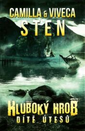 Hluboký hrob 01: Dítě útesů