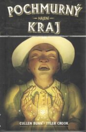 Pochmurný kraj 06: Hájení