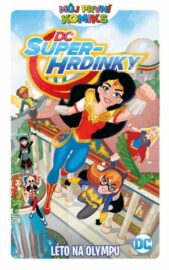 Můj první komiks 05: DC Superhrdinky - Léto na Olympu