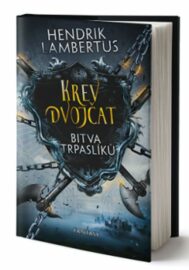 Krev dvojčat 01 - Bitva trpaslíků