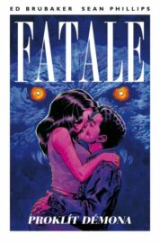 Fatale 05: Proklít démona
