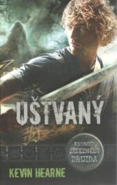 Kroniky železného druida 06 - Uštvaný