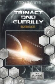 Válka Memů 02: Třináct dnů guerilly