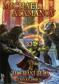 Temný bylinkář 04 - Hledání těla   PŘEDOBJEDNÁVKA