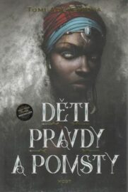 Odkaz Oriši 02: Děti pravdy a pomsty