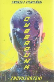 Cyberpunk: Znovuzrození