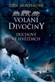 Volání divočiny 06: Duchové ve hvězdách